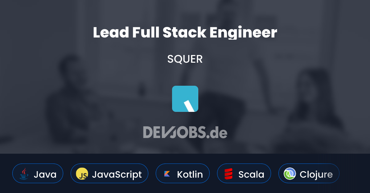 Lead Full Stack Engineer at SQUER | DEVjobs.de