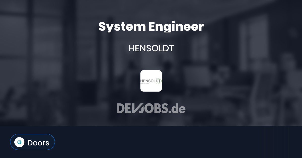 Well Development And Testing System Engineer at HENSOLDT | DEVjobs.de