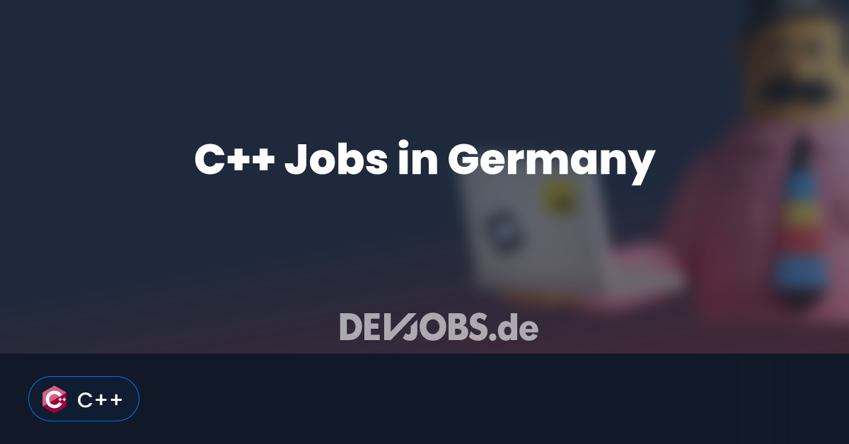 C++ Jobs in Germany - DEVjobs.de